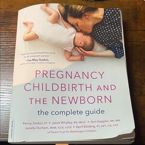 Pregnancy Childbirth and the Newborn Book